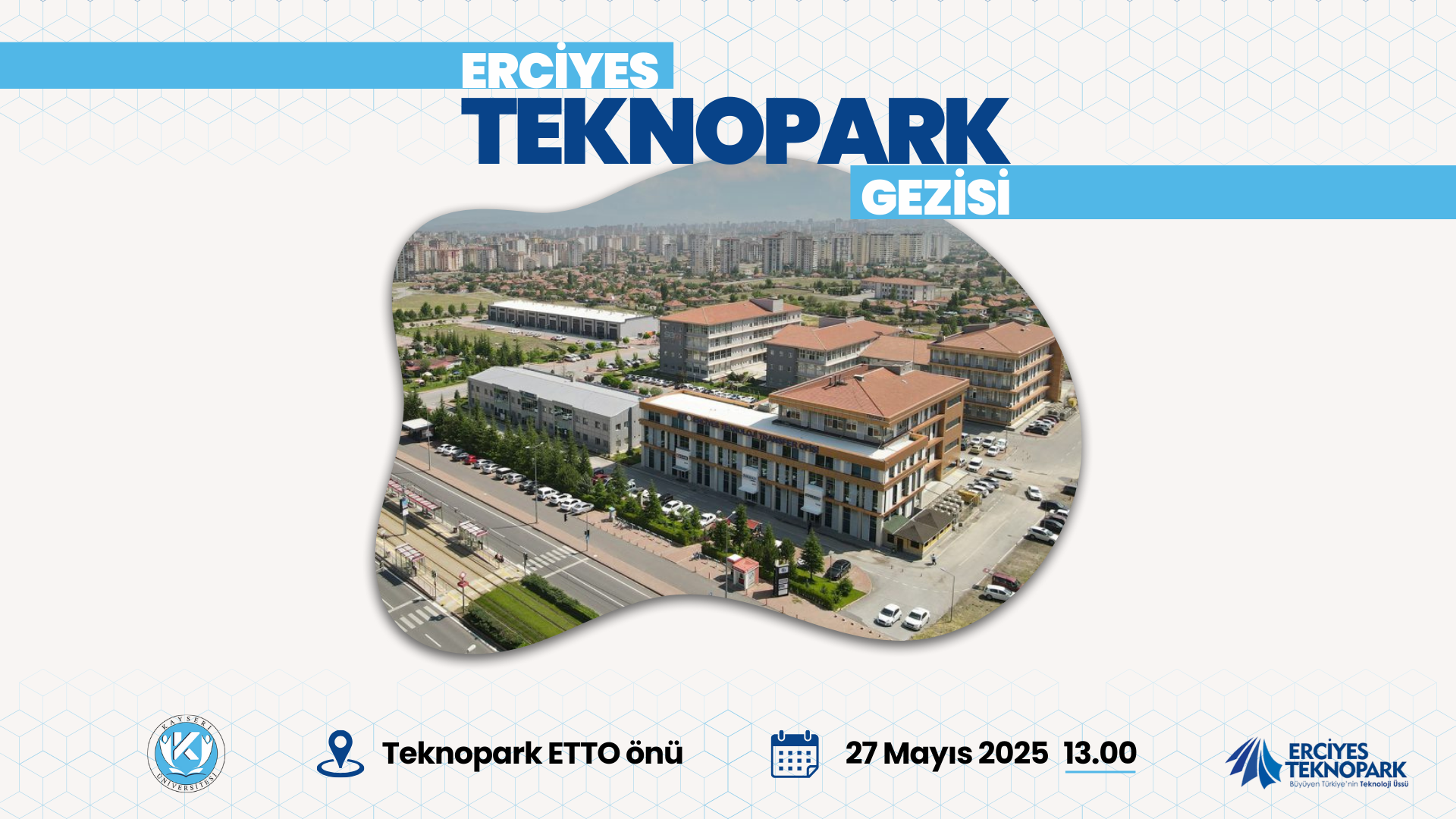 Erciyes Teknopark Teknik Gezisi